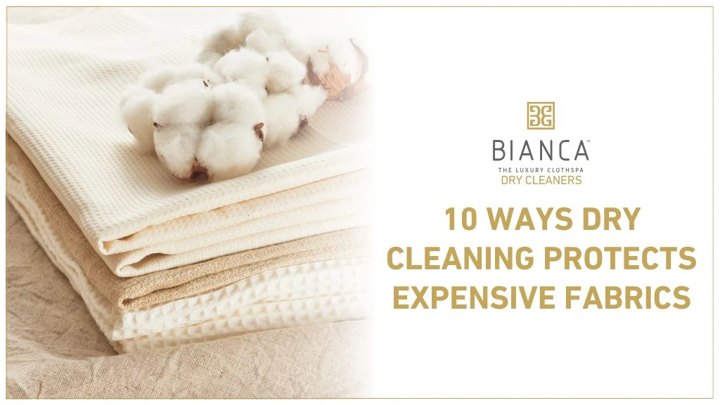 Luxury dry cleaning service to protect and preserve expensive fabrics with care