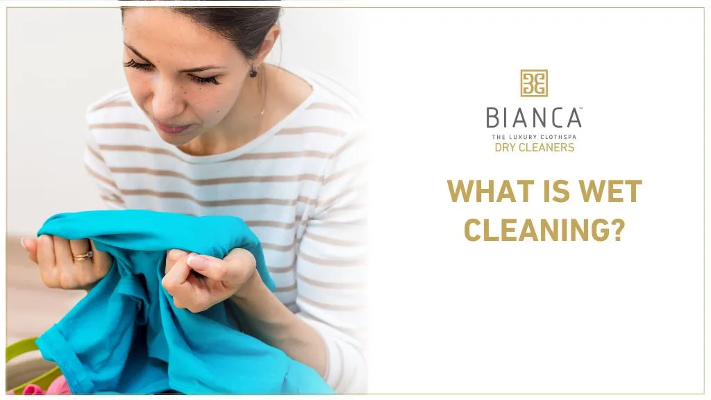 what-is-wet-cleaning